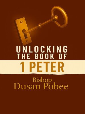 cover image of Unlocking the Book of 1 Peter